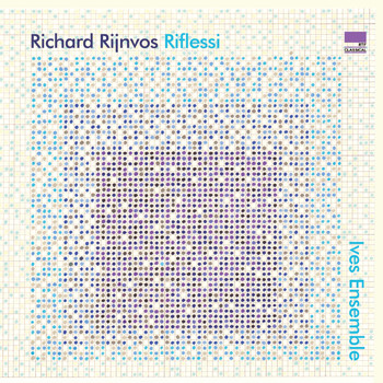 Ives Ensemble - Rijnvos: Riflessi