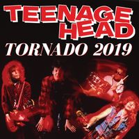 Teenage Head - Tornado (2019 Mix)