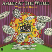 Asleep At The Wheel - Wheelin' And Dealin'