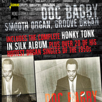 Doc Bagby - Smooth Organ. Groove Organ