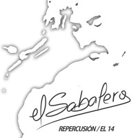 José Carbajal "El Sabalero" - Repercusión / El 14