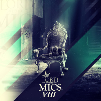 Various Artists - Lord of the Mics VIII (Explicit)