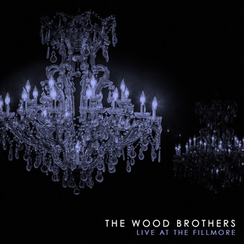 The Wood Brothers - Live at the Fillmore