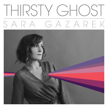 Sara Gazarek - Thirsty Ghost