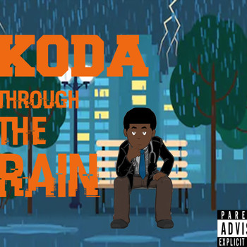 Koda - Though The Rain (Explicit)