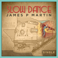 James P Martin - Slow Dance
