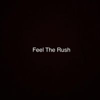 BAMBINO - Feel The Rush (Explicit)