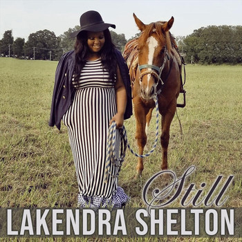 Lakendra Shelton - Still