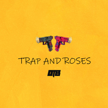 OT BEATZ - Trap and Roses