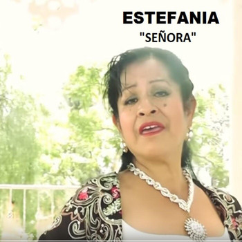 Estefania - Señora