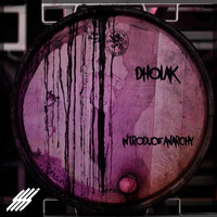 Introduce Anarchy - Dholak