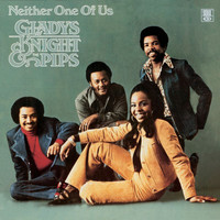 Gladys Knight & The Pips - Neither One Of Us