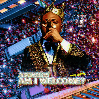 Andrew - Am I Welcome? (Explicit)