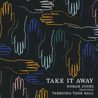 Norah Jones - Take It Away