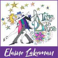 Elaine Lakeman - A Time to Dance