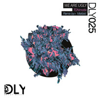Tonmotiv - We Are Ugly