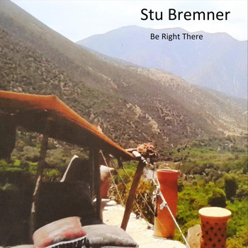 Stu Bremner - Be Right There