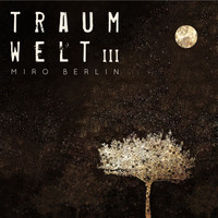 Miro Berlin - Traumwelt 3