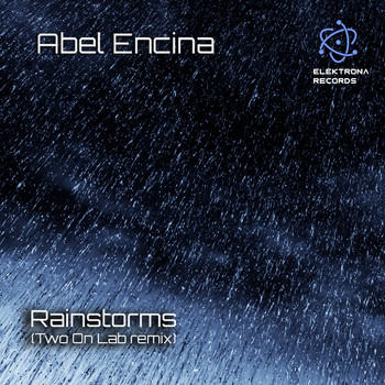 Abel Encina - Rainstorms