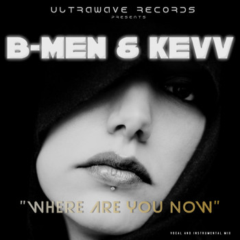 B-Men - Where are you now