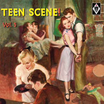Various Artists - Teen Scene!, Vol. 5