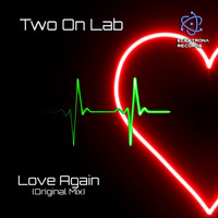 Two On Lab - Love Again