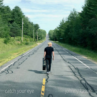 Johnny Kasun - Catch Your Eye