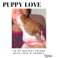 Carol - Puppy Love (feat. Rodney Grisanti, Sheridan Malone & Caleb Morelli)