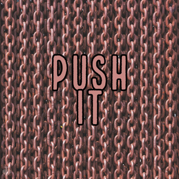 Spadez - Push It (Explicit)