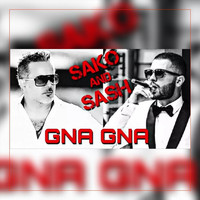 Sako - Gna Gna (feat. Sash)