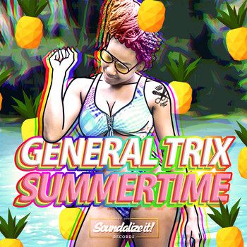 General Trix - Summertime