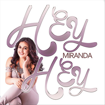 Miranda - Hey, Hey