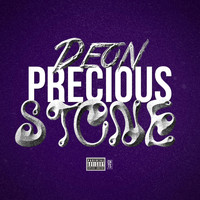 DEON - Precious Stone (Explicit)