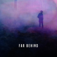 Versus Me - Far Behind (Explicit)
