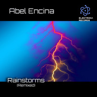 Abel Encina - Rainstorms