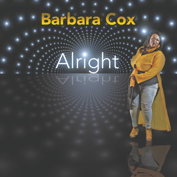 Barbara Cox - Alright