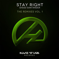 Diego Santander - Stay Right (The Remixes Vol. 1)
