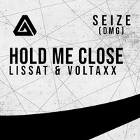 Lissat & Voltaxx - Hold Me Close