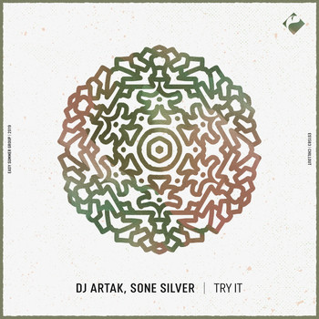 DJ Artak and Sone Silver - Try It