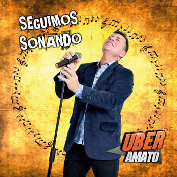 Uber Amato - Seguimos Sonando