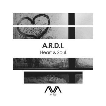 A.R.D.I. - Heart & Soul