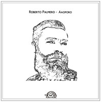 Roberto Palmero - Aaoporo