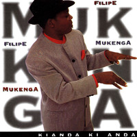 Filipe Mukenga - Kianda Ki Anda