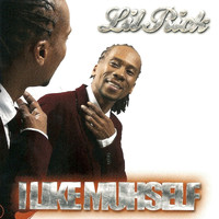 Lil Rick - I Like Muhself