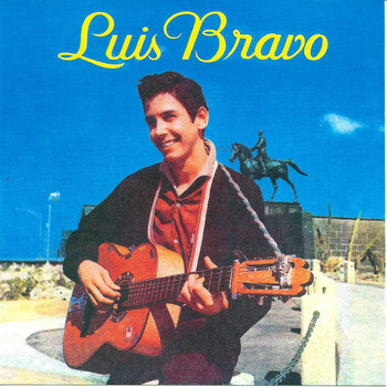 Luis Bravo - Luis Bravo