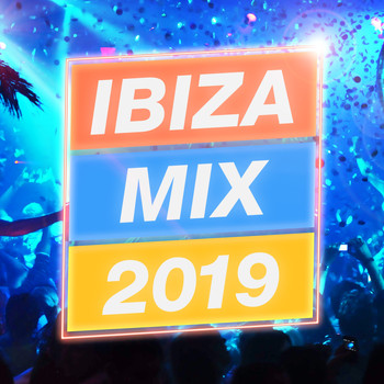 Various Artists - Ibiza Mix 2019 (Dj Mix)