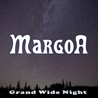 Margoa - Grand Wide Night