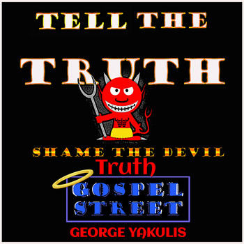 George Yakulis - Truth