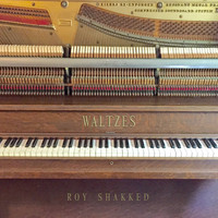 Roy Shakked - Waltzes