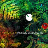 Corciolli - Prelúdio Silencioso No. 1